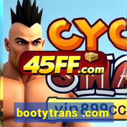 bootytrans .com